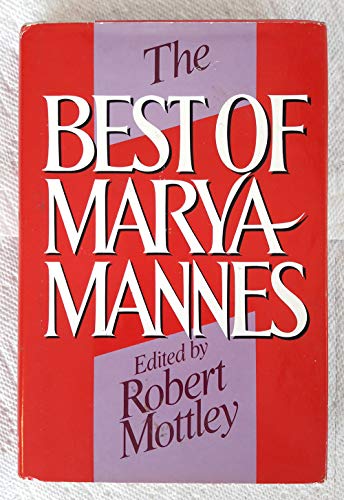 Stock image for The best of Marya Mannes for sale by ThriftBooks-Dallas