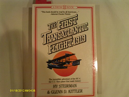 Stock image for First Transatlantic Flight, Nineteen-Nineteen for sale by ThriftBooks-Atlanta