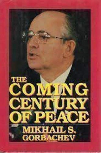 Beispielbild fr The coming century of peace zum Verkauf von Better World Books