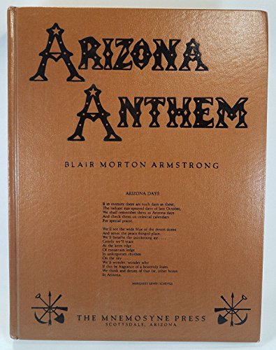 Stock image for Arizona Anthem for sale by Old Editions Book Shop, ABAA, ILAB