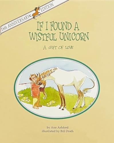 Stock image for If I Found a Wistful Unicorn for sale by Black and Read Books, Music & Games