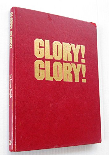 Stock image for Glory! Glory! for sale by ThriftBooks-Atlanta