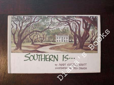 Stock image for Southern Is for sale by Better World Books: West