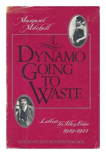 Stock image for A Dynamo Going to Waste: Letters to Allen Edee 1919-1921 for sale by M & M Books