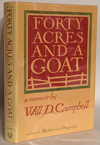 9780931948978: Forty Acres and a Goat: A Memoir