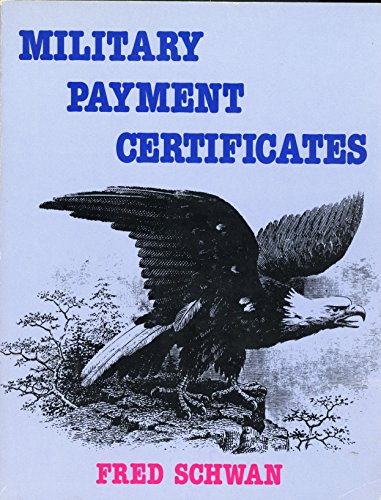 Imagen de archivo de Military Payment Certificates. a la venta por Lawrence Jones Books