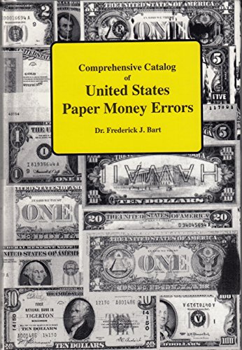 9780931960390: Comprehensive Catalog of U.S. Paper Money Errors