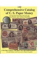 Beispielbild fr The Comprehensive Catalog of U.S. Paper Money: All United States Federal Paper Money Since 1812 zum Verkauf von HPB-Ruby