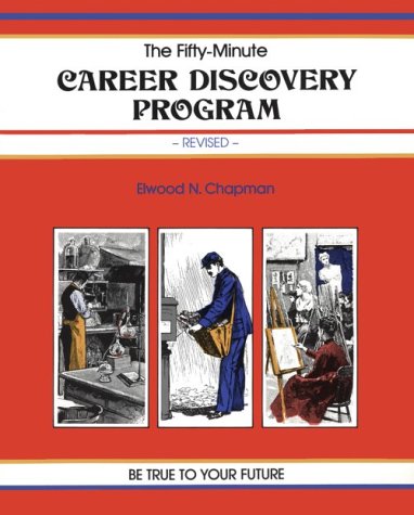 Stock image for The Fifty-Minute Career Discovery Program (A Fifty-Minute Series Book) for sale by Wonder Book