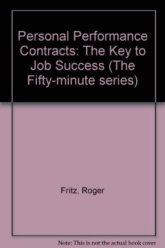 9780931961120: Personal performance contracts: The key to job success (The Fifty-Minute series)