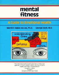 Beispielbild fr Mental Fitness: A Guide to Emotional Health zum Verkauf von HPB-Diamond