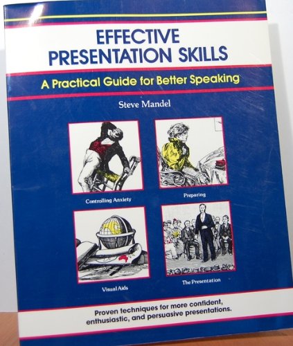 Beispielbild fr Effective Presentation Skills: A Practical Guide for Better Skills zum Verkauf von 2Vbooks