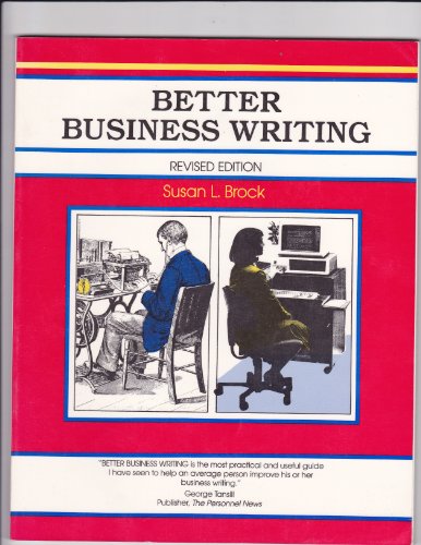 Imagen de archivo de Better Business Writing: Techniques for Improving Correspondence (50-Minute Series) a la venta por AwesomeBooks