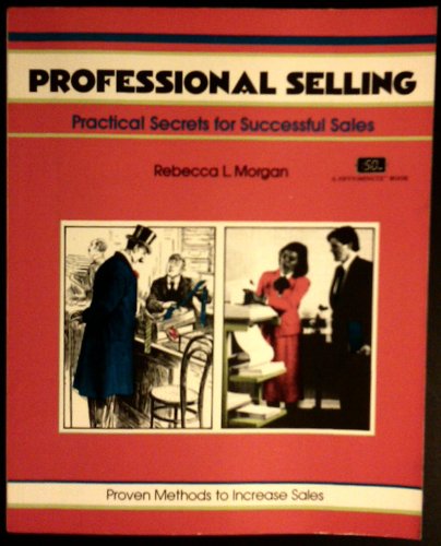 Beispielbild fr Professional Selling (CRISP FIFTY-MINUTE SERIES) zum Verkauf von BooksRun