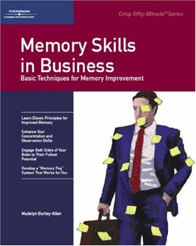 Imagen de archivo de Memory Skills in Business (Crisp Fifty-Minute Series) a la venta por Wonder Book