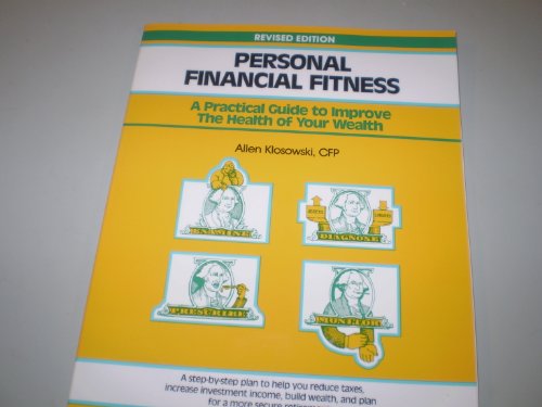 Beispielbild fr Personal Financial Fitness zum Verkauf von Better World Books