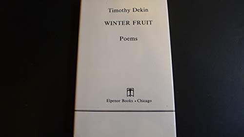 Stock image for Winter Fruit Poems for sale by Willis Monie-Books, ABAA