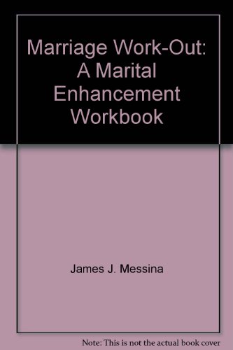 Beispielbild fr Marriage Work-Out: A Marital Enhancement Workbook zum Verkauf von Red Feather Books