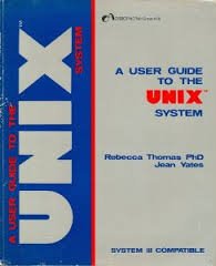 9780931988714: User Guide to the UNIX System