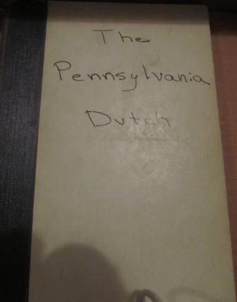 Stock image for The Pennsylvania Dutch for sale by Saucony Book Shop