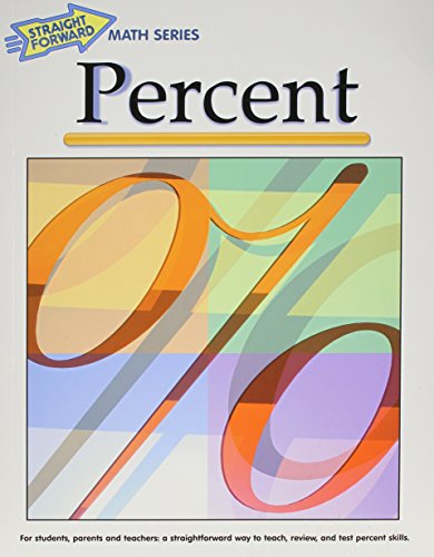 Stock image for Percent (Advanced Straight Forward Math Series) for sale by Once Upon A Time Books