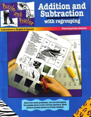 Beispielbild fr Addition & Subtraction With Regrouping (Puzzles and Practice Series) zum Verkauf von BooksRun