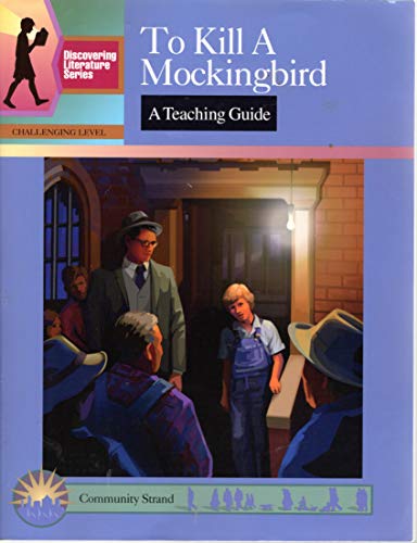 9780931993749: To Kill a Mockingbird A Teaching Guide