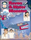 Imagen de archivo de Raven and Water Monster a la venta por Better World Books