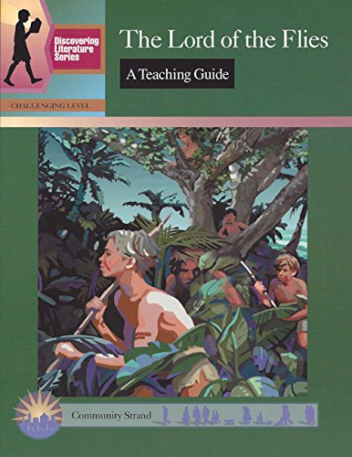 9780931993961: The Lord of the Flies: A Teaching Guide (Discovering Literature Series, Challenging Level)