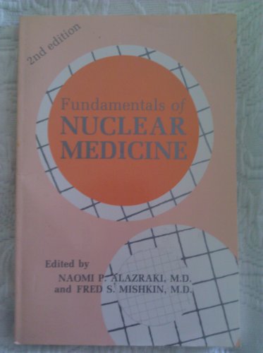 Imagen de archivo de Fundamentals of Nuclear Medicine a la venta por Open Books