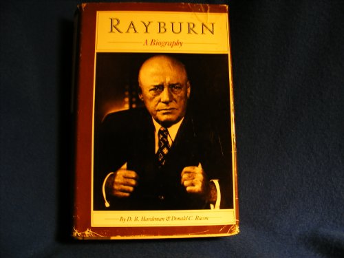 Stock image for Rayburn; A Biography for sale by Ground Zero Books, Ltd.