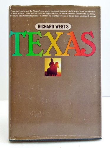 Imagen de archivo de Richard West's Texas a la venta por Lazy S Books