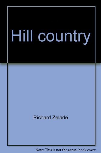 Beispielbild fr Hill country: Discovering the secrets of the Texas hill country (The Texas monthly guidebooks) zum Verkauf von HPB-Red