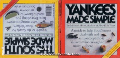 Beispielbild fr Yankees Made Simple: The South Made Simple zum Verkauf von Wonder Book