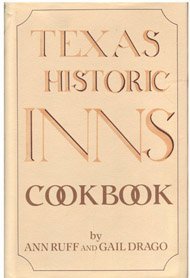 9780932012456: Texas Historic Inns Cookbook