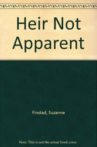Stock image for Heir Not Apparent for sale by Library House Internet Sales