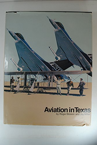 Imagen de archivo de Aviation in Texas a la venta por The Aviator's Bookshelf