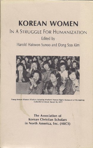 Stock image for Korean Women in a Struggle for Humanization for sale by Black Letter Books, LLC.