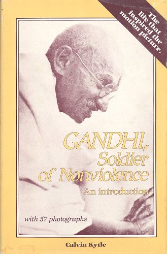 Stock image for Gandhi, Soldier of Nonviolence: An Introduction for sale by Abacus Bookshop