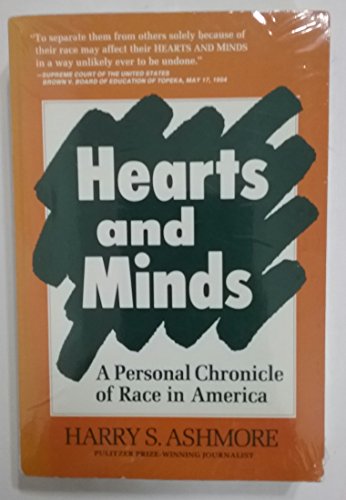 9780932020581: Hearts and Minds: Personal Chronicle of Race in America