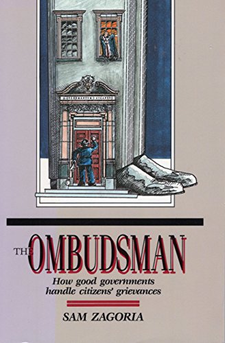 Beispielbild fr The Ombudsman: How Good Governments Handle Citizens' Grievances zum Verkauf von ThriftBooks-Atlanta