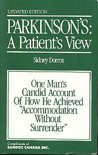 Beispielbild fr Parkinson's: A patient's view zum Verkauf von Wonder Book