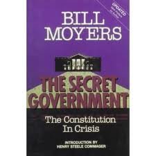 Stock image for The Secret Government : The Constitution in Crisis for sale by Better World Books: West