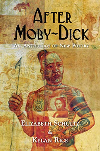 9780932027368: After Moby-Dick: An Anthology of New Poetry