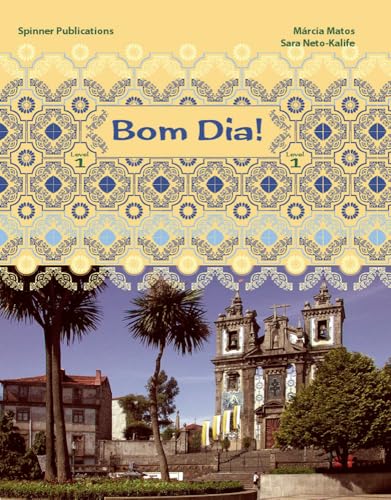 9780932027559: Bom Dia! Level 1 - Portuguese Language Textbook (Portuguese and English Edition)