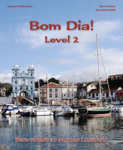 Stock image for Bom Dia! Level 2 - Portuguese Language Textbook (Portuguese Edition) for sale by Front Cover Books