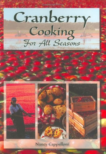 Stock image for Cranberry Cooking for All Seasons for sale by Wonder Book