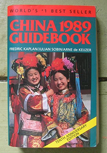 9780932030252: China Guidebook 1989