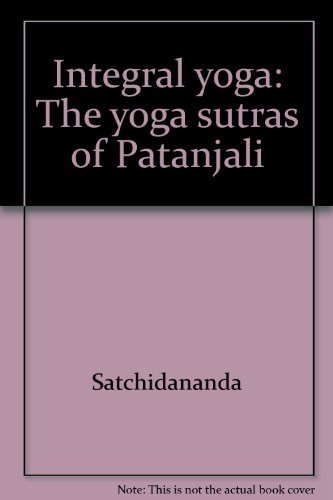 Imagen de archivo de Integral yoga: The yoga sutras of Patanjali a la venta por HPB-Diamond