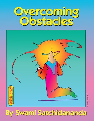 Overcoming Obstacles (9780932040671) by Satchidananda, Swami